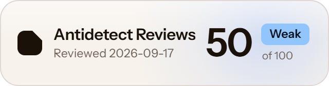 AdsPower: 50 of 100 on Antidetect Reviews