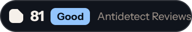 Kameleo: 81 of 100 on Antidetect Reviews