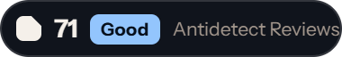 Undetectable: 71 of 100 on Antidetect Reviews